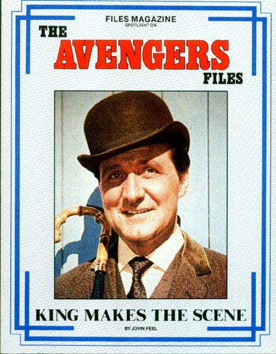 The Avengers Files: King Makes The Scene by John Peel, 1985