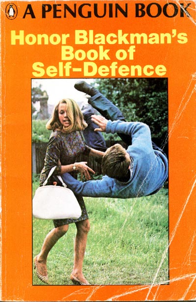 The Honor Blackman Book of Self-Defence - UK Paperback, 1968